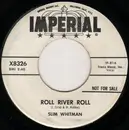 7inch Vinyl Single - Slim Whitman - Roll River Roll