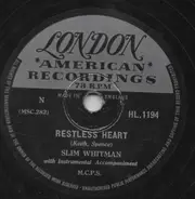 Slim Whitman - Restless Heart / The Old Water Wheel