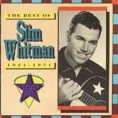 CD - Slim Whitman - The Best Of Slim Whitman 1951-1971