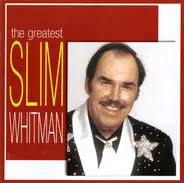 Slim Whitman - The Greatest