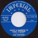 7inch Vinyl Single - Slim Whitman - There's A Rainbow In Every Teardrop / Danny Boy
