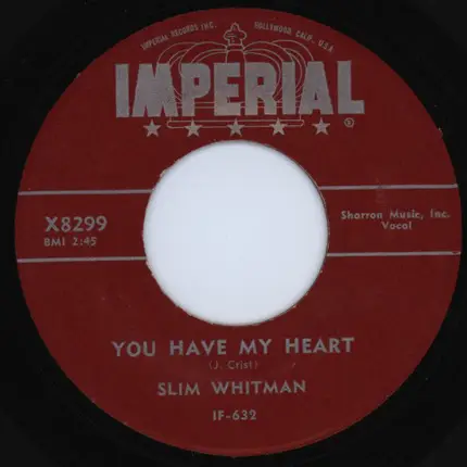 Slim Whitman - You Have My Heart / Song Of The Wild