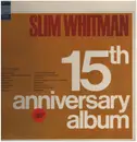 LP - Slim Whitman - 15th Anniversary Album - gatefold