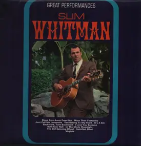 Slim Whitman - Great Performances Vol. 1