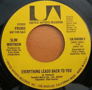 Slim Whitman - Everything Leads Back to You
