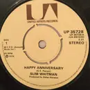 7inch Vinyl Single - Slim Whitman - Happy Anniversary