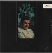 LP - Slim Whitman - I'm A Lonely Wanderer