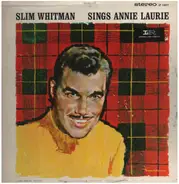Slim Whitman - Sings Annie Laurie