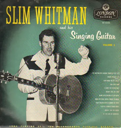 Slim Whitman - Slim Whitman And His Singing Guitar Volume 2