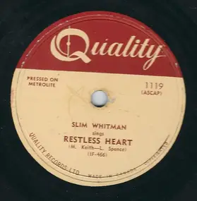 Slim Whitman - Restless Heart / The Old Water Wheel