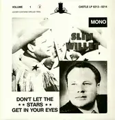 Slim Willet - Don't Let The Stars Get In Your Eyes Vol.2