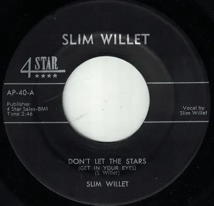 Slim Willet - Don't Let The Stars (Get In Your Eyes)
