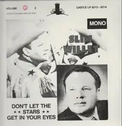 Slim Willet - Don't Let The Stars Get In Your Eyes