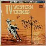Slim Boyd And The Rangehands - TV Western Themes