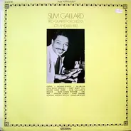 Slim Gaillard - Trio - Quartet - Orchestra - Los Angeles 1945