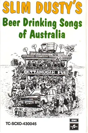 Slim Dusty - Beer Drinking Songs Of Australia