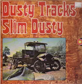 Slim Dusty - Dusty Tracks