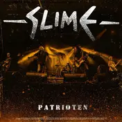 Slime - Patrioten / Hallo Hoffnung