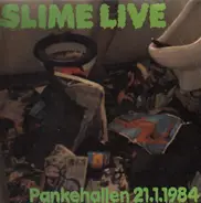 Slime - Live - Pankehallen 21.1.1984