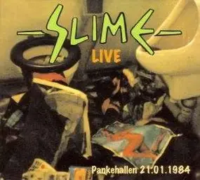Slime - Live Pankehallen 21.01.1984