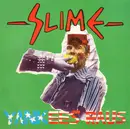 LP - Slime - Yankees Raus