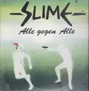 Double LP - Slime - Alle gegen alle