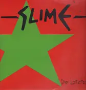 Slime - Die Letzten