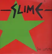 LP - Slime - Die Letzten
