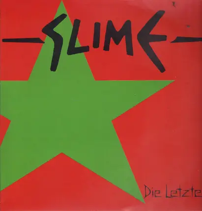Slime - Die Letzten