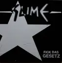 7inch Vinyl Single - Slime - Fick Das Gesetz - White Black Vinyl