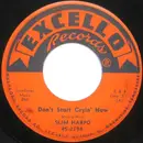 7'' - Slim Harpo - Don't Start Cryin' Now / Rainin' In My Heart