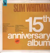 LP - Slim Whitman - the 15th Anniversary Album