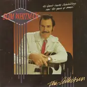 Slim Whitman - The Collection