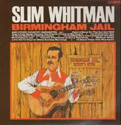 LP - Slim Whitman - Birmingham Jail