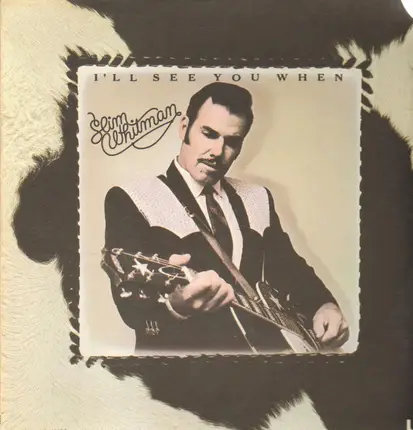 Slim Whitman - I'll See You When