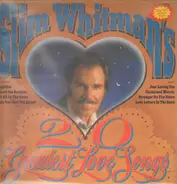 Slim Whitman - Slim Whitman's 20 Greatest Love Songs