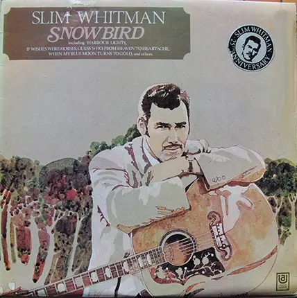 Slim Whitman - Snowbird