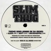 12'' - Slim Thug - Theme Song (Hoggs On Da Grind)