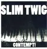 LP - SLIM TWIG - CONTEMPT - Ltd.