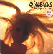 Slingbacks - All Pop, No Star