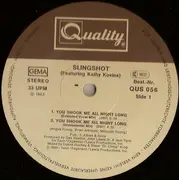 12inch Vinyl Single - Slingshot featuring Kathy Kosins - You Shook Me All Night Long