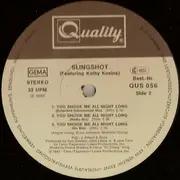 12inch Vinyl Single - Slingshot featuring Kathy Kosins - You Shook Me All Night Long