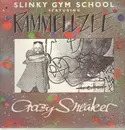 12inch Vinyl Single - Slinky Gym School Featuring Rammellzee - Crazy Sneaker