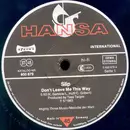 12inch Vinyl Single - Slip - Don't Leave Me This Way