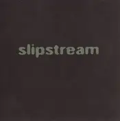 Slipstream - Side Effects
