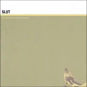 Slut - For Exercise and Amusemen