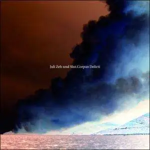 Slut & Juli Zeh - Corpus Delicti