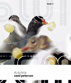 sluta leta - Semi Peterson