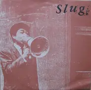 Slug - Breathe The Thing Out