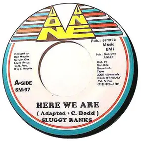 sluggy ranks - Here We Are / What's Going On